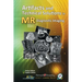 Artifacts and Technical Solutions in MR Diagnostic Imaging