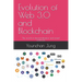 Evolution of Web 3.0 and Blockchain: The world of decentralization and smart contracts