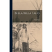 Bella Bella Tales; 25