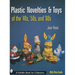 Plastic Novelties and Toys of the '40s, '50s, and '60s