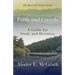 Faith and Creeds: A Guide for Study and Devotion