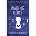 Waking Gods
