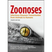 Zoonoses: Infectious Diseases Transmissible from Animals to Humans