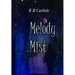 A Melody in the Mist