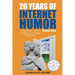 20 Years of Internet Humor Volume Three - Finding Wisdom, Warmth, and Laughter in a Changing Digital World