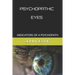 Psychopathic Eyes: Indicators of a Psychopath