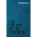 The Courts of the Morning