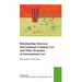Relationships Between International Criminal Law and Other Branches of International Law