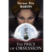 The Price of Obsession