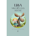 Lisa and the Mischievous Moose: Bilingual Swedish-English Children's Stories for Beginners