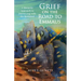 Grief on the Road to Emmaus: A Monastic Approach to Journeying with the Bereaved