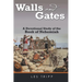 Walls and Gates: A Devotional Study of the Book of Nehemiah