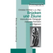 Brücken und Zäune