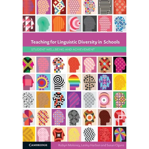 Teaching for Linguistic Diversity in Schools