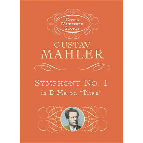 Symphony No. 1 in D Major: Titan