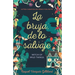 La Bruja de Lo Salvaje / Witch of Wild Things