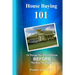 House Buying 101: 14 Things You Should Know Before You Buy Your Home