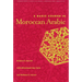 A Basic Course in Moroccan Arabic with MP3 Files [With CD]