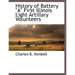 History of Battery a First Illinois Light Artillary Volunteers