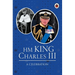 Hm King Charles III: A Celebration