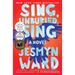 Sing, Unburied, Sing