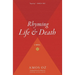 Rhyming Life & Death