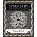 Symmetry: The Ordering Principle