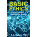 Basic Ethics: Examining Ethics in a Healthcare Setting