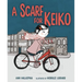 A Scarf for Keiko