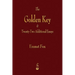 The Golden Key and Twenty-Two Additional Essays