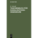 Taschenbuch Für Kanalisationsingenieure: (Taschenbuch Der Stadtentwässerung)