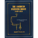 The American Patented Brace 1829-1924: An Illustrated Directory of Patents