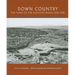 Down Country: The Tano of the Galisteo Basin, 1250-1782