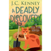 A Deadly Discovery