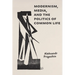 Modernism, Media, and the Politics of Common Life