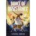 Dance of Resistance