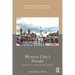 Mexico City's Zócalo: A History of a Constructed Spatial Identity