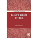 The Routledge Guidebook to Paine's Rights of Man