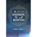 A Guidebook to Monsters: Philosophy, Religion, and the Paranormal
