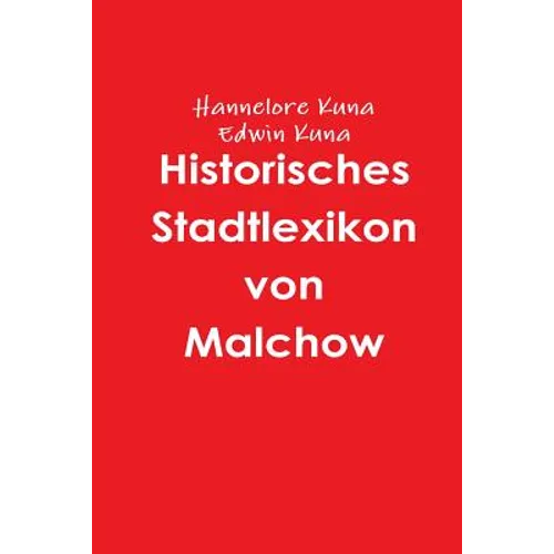 Historisches Stadtlexikon von Malchow