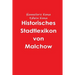 Historisches Stadtlexikon von Malchow