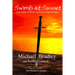 Swords at Sunset: Last Stand of North America's Grail Knights