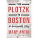 From Plotzk to Boston - An Immigrant's Story