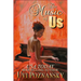 The Music of Us