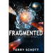 Fragmented