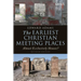 The Earliest Christian Meeting Places: Almost Exclusively Houses?