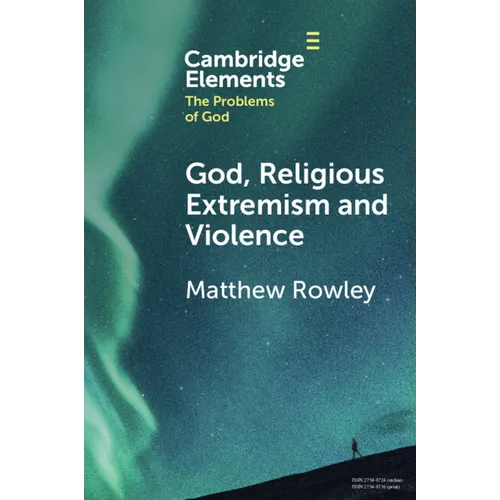 God, Religious Extremism and Violence