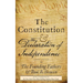 The Constitution and the Declaration of Independence: The Constitution of the United States of America