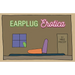 Earplug Erotica