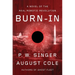 Burn-In: A Novel of the Real Robotic Revolution